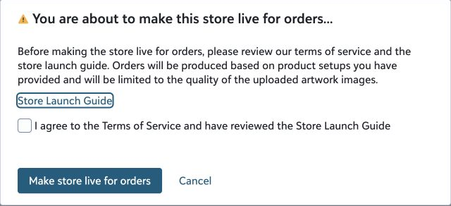 The confirmation dialog with the terms checkbox and Make store live for orders button